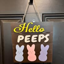Hello Peeps Easter bunny door sign — handcrafted spring seasonal wood décor